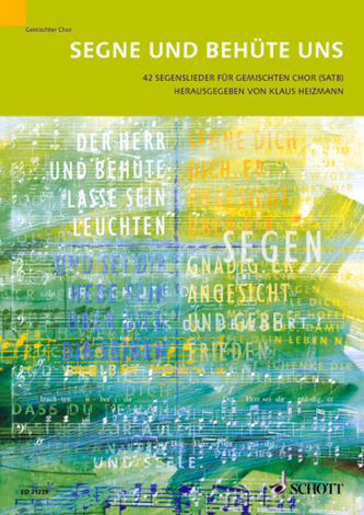 Segne und behüte uns, für gemischten Chor