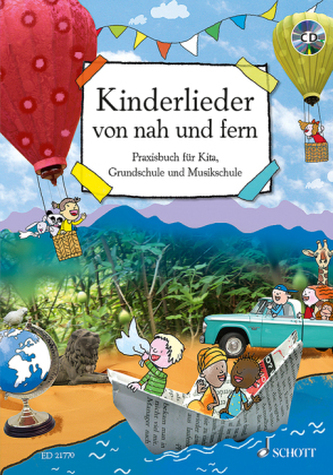 Kinderlieder von nah und fern, m. Audio-CD