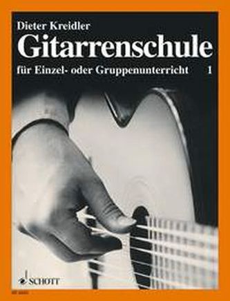 Gitarrenschule für Einzel- oder Gruppenunterricht. Bd.1 Gitarrenschule für Einzel- oder Gruppenunterricht. Bd.1