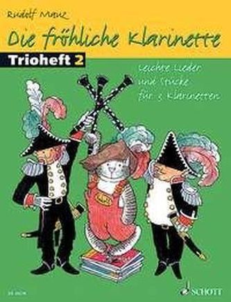 Die fröhliche Klarinette, Trioheft, Spielpartitur. Bd.2
