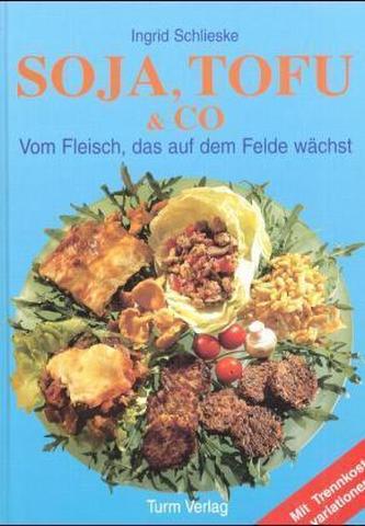 Soja, Tofu & Co.