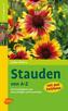 Stauden von A-Z