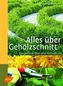 Alles über Gehölzschnitt