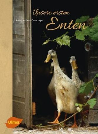 Unsere ersten Enten