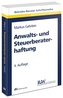 Anwalts- und Steuerberaterhaftung
