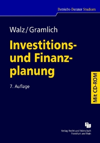 Investitions- und Finanzplanung, m. CD-ROM