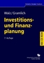 Investitions- und Finanzplanung, m. CD-ROM