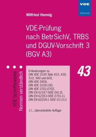 VDE-Prüfung nach BetrSichV, TRBS und DGUV-Vorschrift 3 (BGV A3) VDE-Prüfung nach BetrSichV, TRBS und DGUV-Vorschrift 3 (BGV A3)