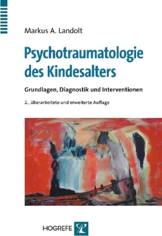 Psychotraumatologie des Kindesalters