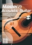 Modern Acoustic Guitar, m. Audio-CD u. DVD