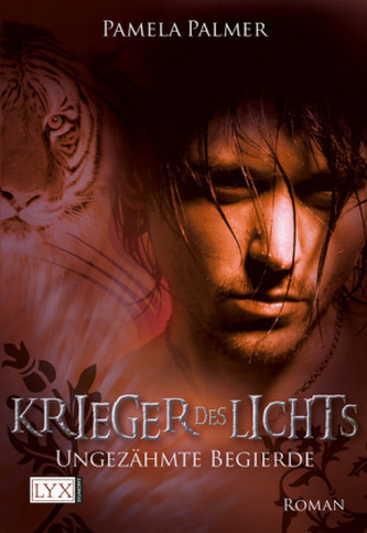 Krieger des Lichts, Ungezähmte Begierde