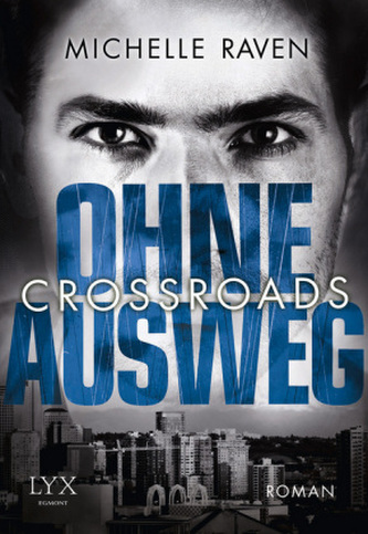 Crossroads - Ohne Ausweg