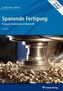 Spanende Fertigung, m. DVD-ROM