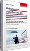 Haftung und Versicherung der Unternehmensleitung