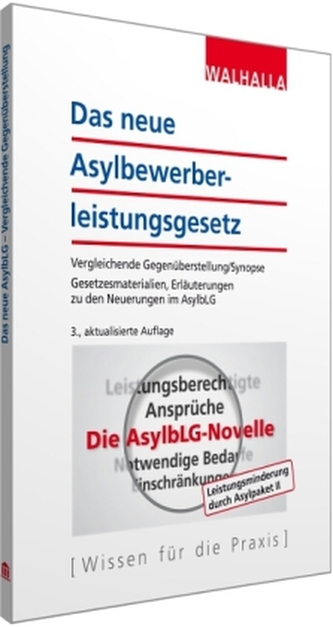 Das neue Asylbewerberleistungsgesetz (AsylbLG) 2016