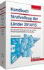 Handbuch Strafvollzug der Länder Ausgabe 2015/2016