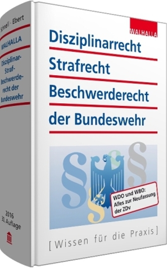 Disziplinarrecht, Strafrecht, Beschwerderecht der Bundeswehr