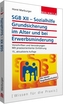 SGB XII - Sozialhilfe: Grundsicherung im Alter und bei Erwerbsminderung