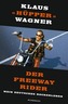 Der Freeway Rider