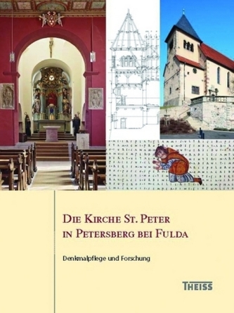 Die Kirche St. Peter in Petersberg bei Fulda