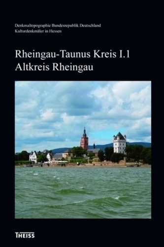 Rheingau-Taunus-Kreis I. Altkreis Rheingau, 2 Bde.