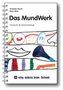 Das MundWerk