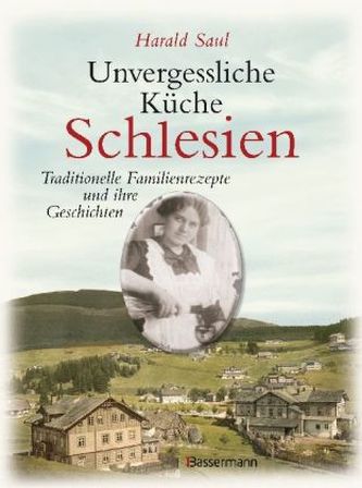 Unvergessliche Küche Schlesien