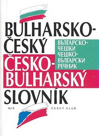 Bulharsko-český česko-bulharský slovník