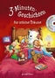 3-Minuten-Geschichten für schöne Träume, m. Audio-CD