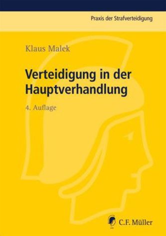 Verteidigung in der Hauptverhandlung
