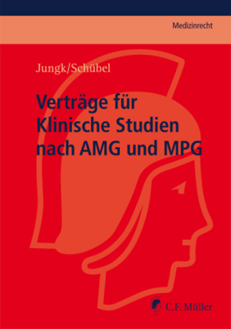 Verträge für Klinische Studien nach AMG und MPG