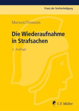 Die Wiederaufnahme in Strafsachen