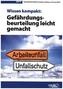 Gefährdungsbeurteilung leicht gemacht