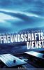 Freundschaftsdienst