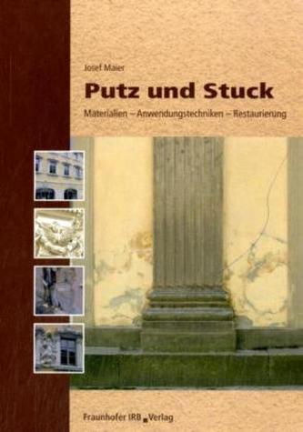 Putz und Stuck