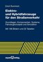 Elektro- und Hybridfahrzeuge für den Straßenverkehr