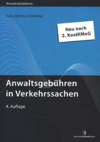 Anwaltsgebühren in Verkehrssachen