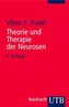 Theorie und Therapie der Neurosen