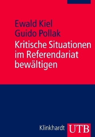 Kritische Situationen im Referendariat bewältigen