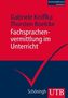 Fachsprachenvermittlung im Unterricht