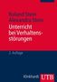 Unterricht bei Verhaltensstörungen