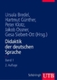 Didaktik der deutschen Sprache. Bd.1