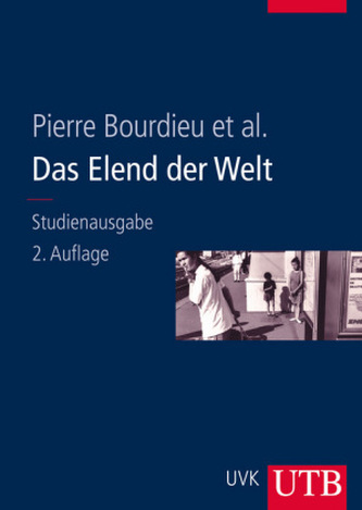 Das Elend der Welt, Gekürzte Studienausgabe Das Elend der Welt, Gekürzte Studienausgabe
