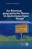 Zur Betonung geographischer Namen im deutschsprachigen Europa
