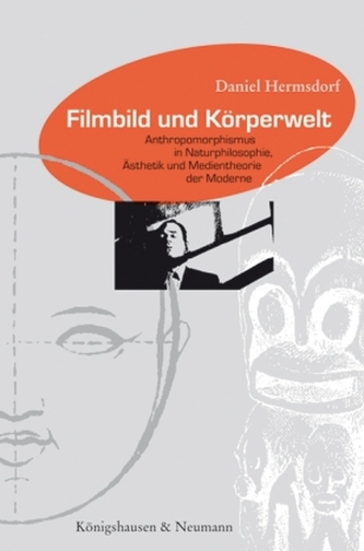 Filmbild und Körperwelt