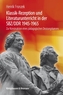 Klassik-Rezeption und Literaturunterricht in der SBZ/DDR 1945-1965