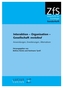 Interaktion - Organisation - Gesellschaft - revisited
