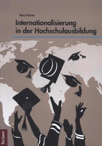 Internationalisierung in der Hochschulausbildung