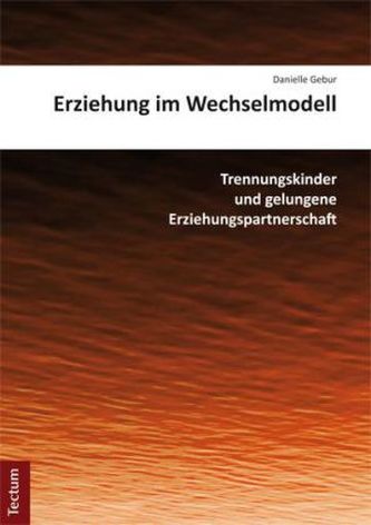 Erziehung im Wechselmodell