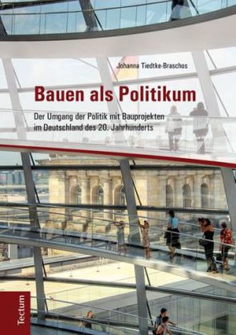 Bauen als Politikum